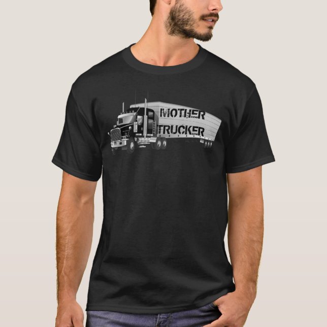 Funny and cool Mother Trucker by Storeman T-Shirt (Front)