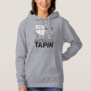 Funny and Cute But Obnoxious Tapir Hoodie