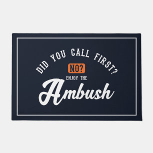 Funny and Humourous Welcome Mats   Enjoy Ambush