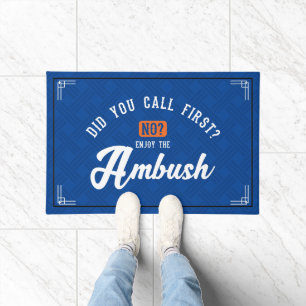 Funny and Humourous Welcome Mats Enjoy Ambush