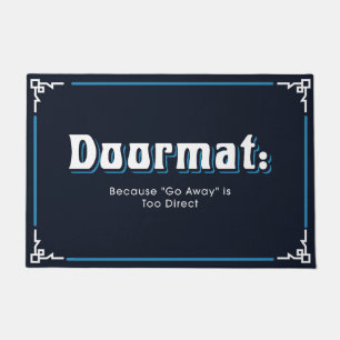 Funny and Humourous Welcome Mats Go Away