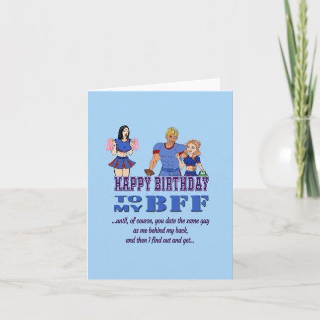 Funny and Sarcastic Birthday Card for my BFF (Front)