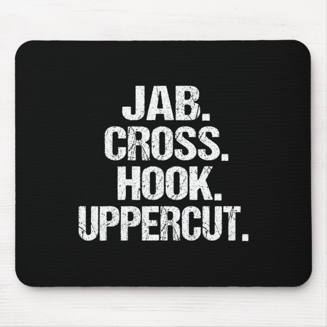 Funny And Sarcastic Kickboxer Jab Cross Hook Upper Mouse Pad (Front)