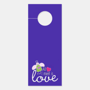 Funny Angel - All I Meet Is Love 2 Door Hanger