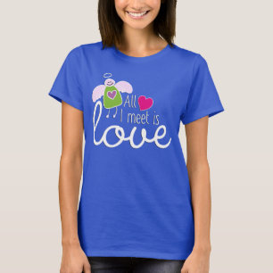 Funny Angel - All I Meet Is Love 2 T-Shirt