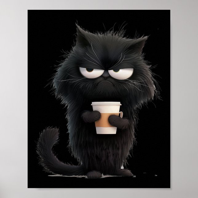 Funny Angry Black Cat Tee Cute Coffee Lover Men Wo Poster (Front)