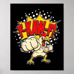 Funny Angry Chicken Karate Punches And Screams F-k Poster