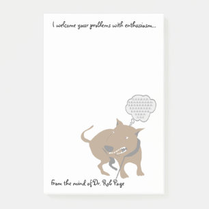 Funny Angry Dog "I Welcome Your Problems" Custom Post-it Notes