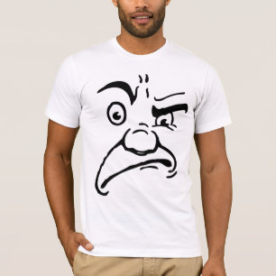 FUNNY ANGRY FACE T-SHIRTS