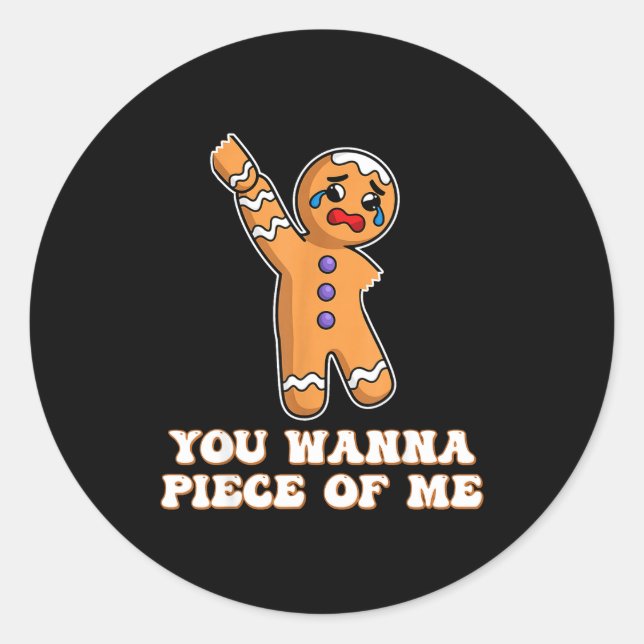 Funny Angry Gingerbread Man You W Ece Of Me  Classic Round Sticker (Front)