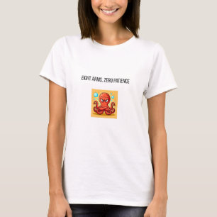 Funny Angry Red Octopus Cartoon with “Eight Arms,  T-Shirt