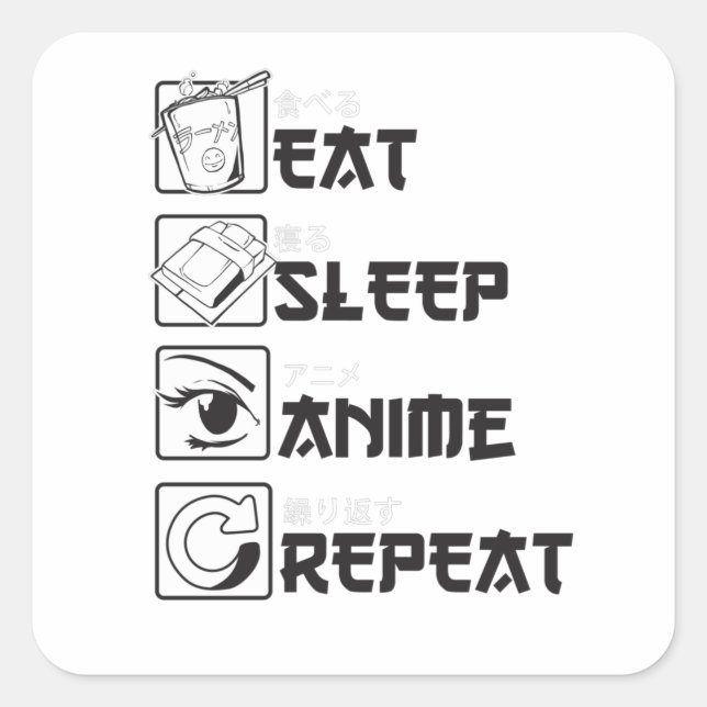 Funny Anime Gift Eat Sleep Repeat Otaku Square Sticker (Front)