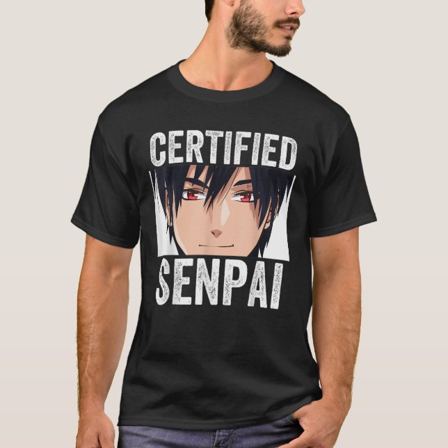 Funny Anime Merch for Teen Boys and Weebs Certifie T-Shirt (Front)
