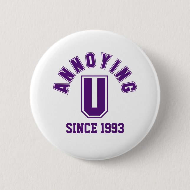 Funny Annoying You Button, Purple 2 Inch Round Button (Front)