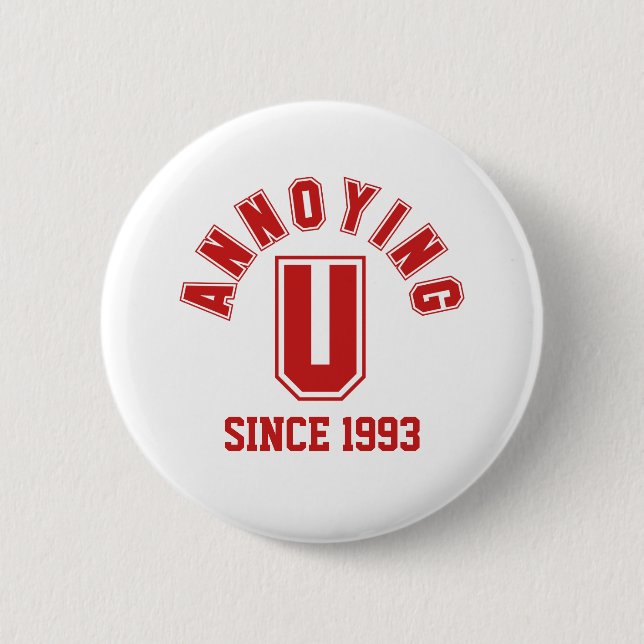 Funny Annoying You Button, Red 2 Inch Round Button (Front)