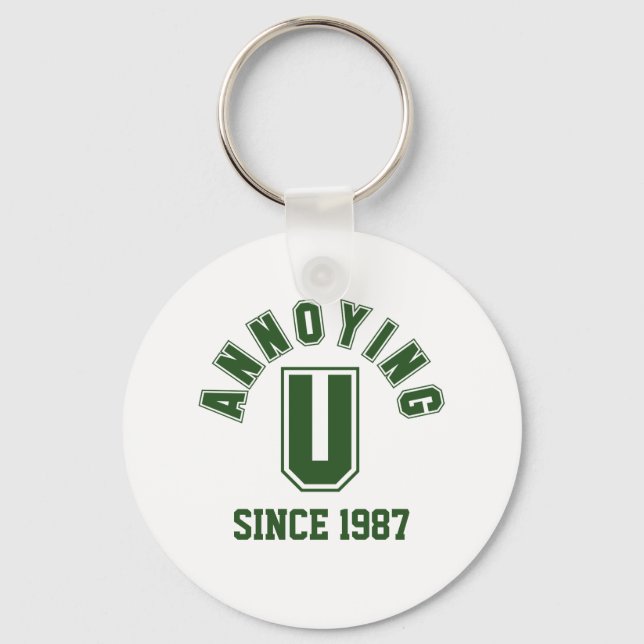Funny Annoying You Keychain, Green Keychain (Front)