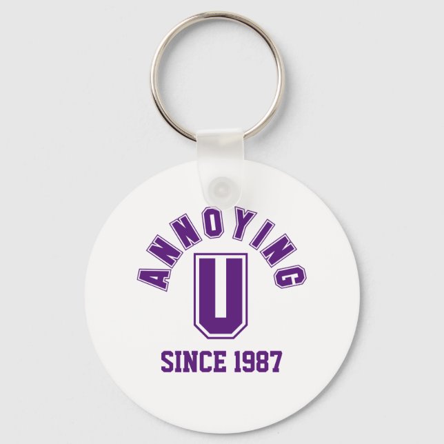 Funny Annoying You Keychain, Purple Keychain (Front)