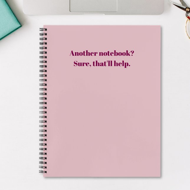Funny Another Notebook? That'll Help Pink Notebook (Creator Uploaded)