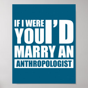 Funny Anthropologist Sociologist Apparel Long Slee Poster