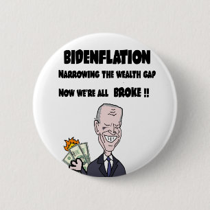 Funny Anti Biden Bidenflation Inflation 2 Inch Round Button