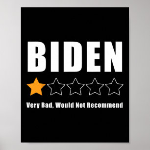 Funny Anti Biden Pro Trump 1 Star Rating Election  Poster