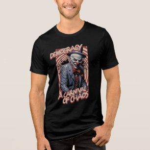 Funny Anti Democracy Clown  Tri-Blend Shirt