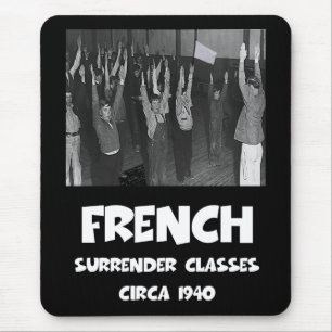Funny anti French Mouse Pad