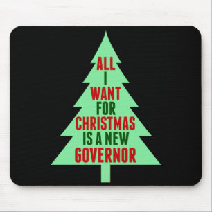 Funny Anti Governor Litical Christmas Humor  Mouse Pad
