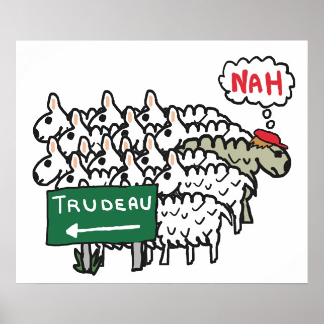 Funny Anti Trudeau Poster (Front)