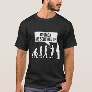Funny Anti-trump Evolution Litical Humor  T-Shirt