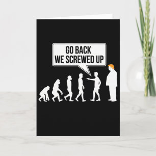 Funny Anti-trump Evolution Political Humour Card