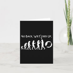 Funny Anti Trump - Go Back! Trump Evolution Tee  Card