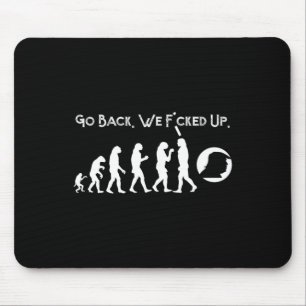 Funny Anti Trump - Go Back Trump Evolution Tee Mouse Pad