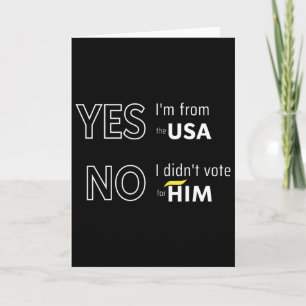 Funny Anti Trump I Didn't Vote For Him Europe Vaca Card