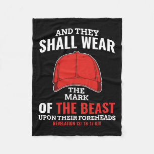 Funny Anti Trump Mark Of The Beast Red Hat Liberal Fleece Blanket