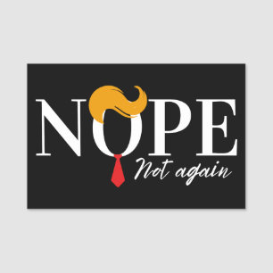 Funny Anti trump nope not again - election 2024  Name Tag