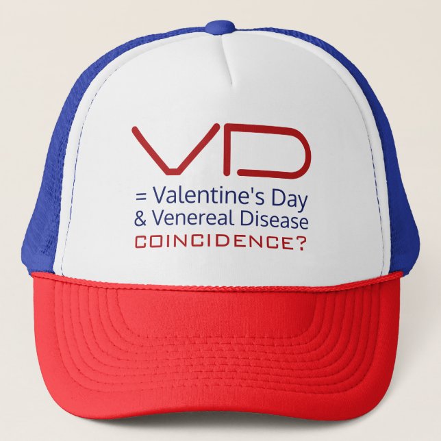 Funny Anti-Valentine VD hat (Front)