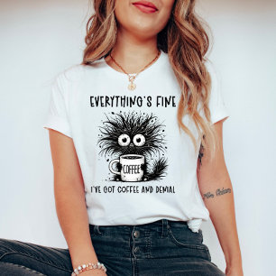 Funny Anxious Cat Coffee Everything's Fine T-Shirt