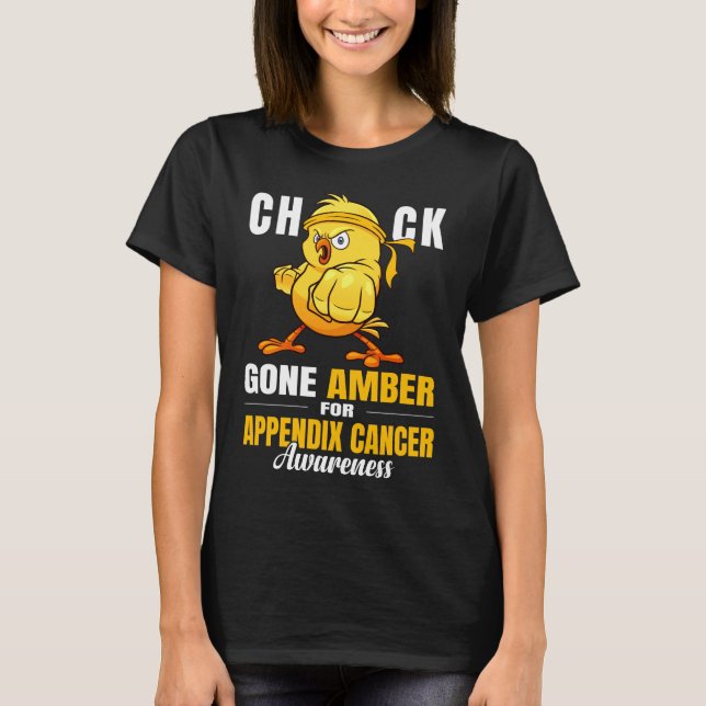 funny appendix cancer chick gift survivor T-Shirt (Front)