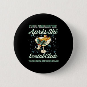 Funny apres ski outfit men women skiing ski 2 inch round button