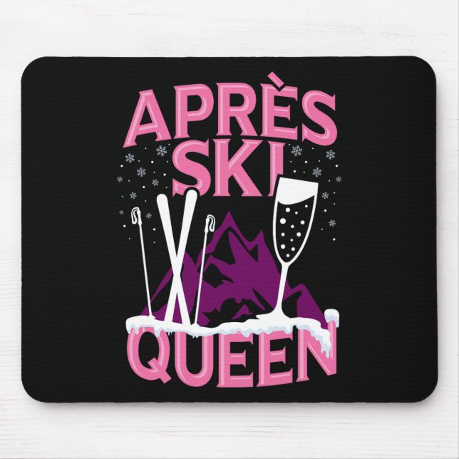 Funny Apres Ski Queen Skiing Winter Sports Party F Mouse Pad (Front)