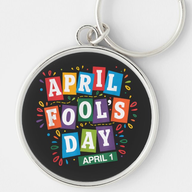 Funny April Fools Day Pranks Kit Keychain (Front)