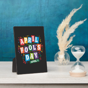 Funny April Fools Day Pranks Kit Plaque