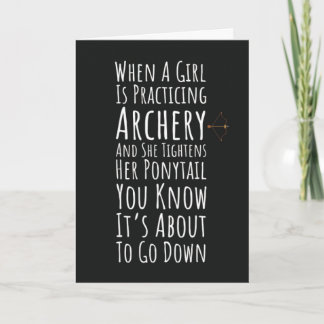 Funny Archery Card For Women Teen Girls Her Archer
