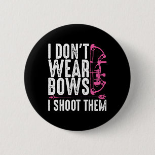 Funny Archery Gift For Women Bow Hunting Archer Mo 2 Inch Round Button