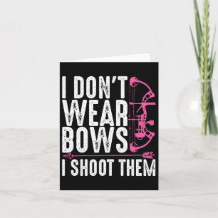 Funny Archery Gift For Women Bow Hunting Archer Mo Card