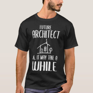 Funny Architect Graduation Architect Student Archi T-Shirt