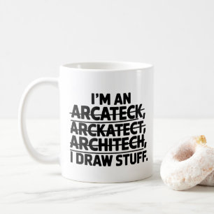 Funny Architecture Gift for Men and Women          Coffee Mug