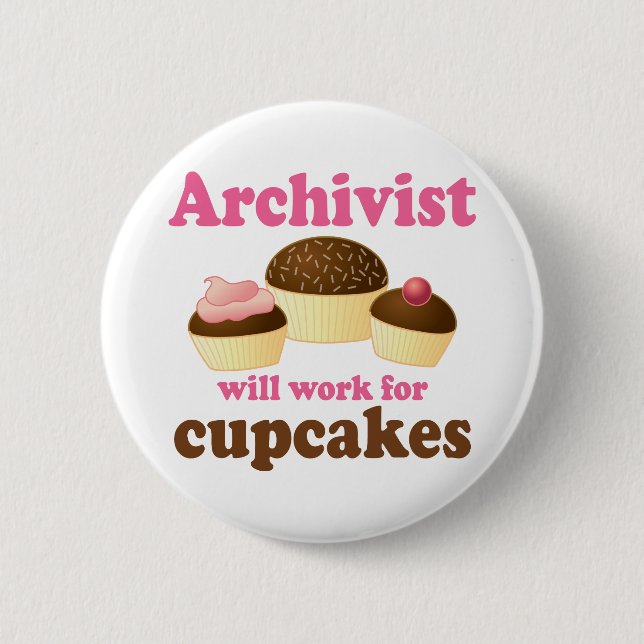Funny Archivist 2 Inch Round Button (Front)