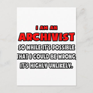 Funny Archivist .. Highly Unlikely Postcard